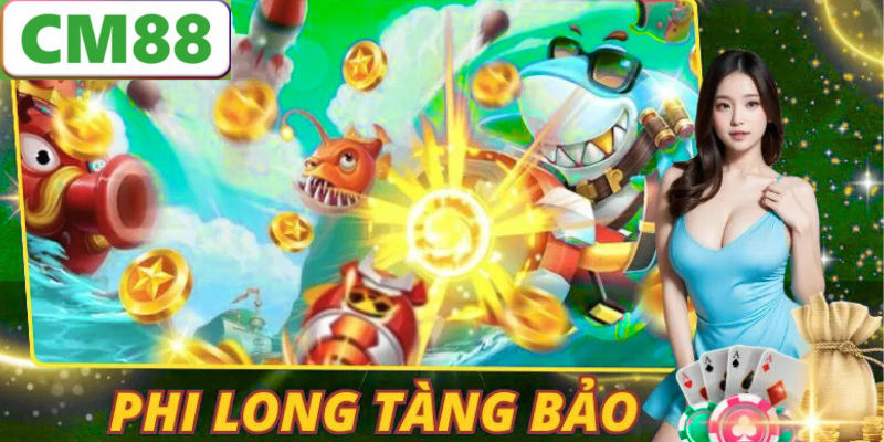 Phi Long Tàng Bảo trong các game & hệ thống giải trí